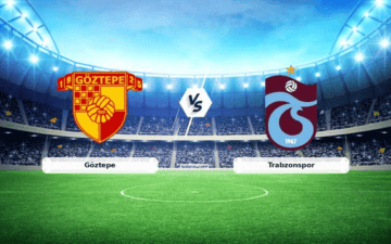 Göztepe Trabzonspor maç
